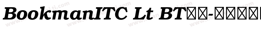 BookmanITC Lt BT粗体字体转换